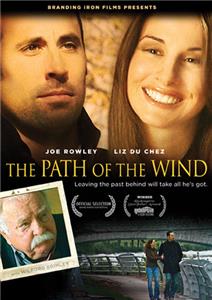 The Path of the Wind (2009) watch online HD