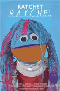 The Ratchet Raychel Show  watch online HD