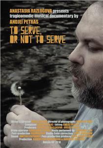 To Serve, or Not to Serve (2018) watch online HD