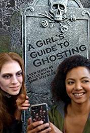 A Girl's Guide to Ghosting Episode #1.4 (2018– ) watch online HD