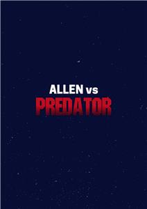 Allen Vs Predator (2014) watch online HD