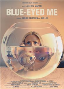 Blue-Eyed Me (2015) watch online HD