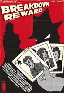 Breakdown Reward (2012) watch online HD