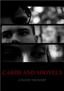 Cards and Shovels (2016) watch online HD