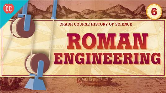 Crash Course: History of Science Roman Engineering (2018– ) watch online HD