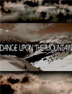 Dance Upon the Mountain  watch online HD