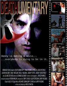 Deathumentary (2007) watch online HD