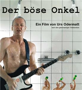 Der böse Onkel (2011) watch online HD