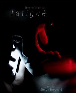 Fatigué (2018) watch online HD
