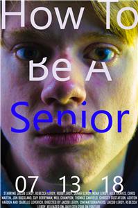 How to Be a Senior (2019) watch online HD