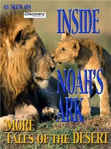 Inside Noah's Ark: More Tales of the Desert (2006) watch online HD