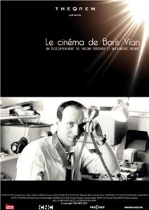 Le cinéma de Boris Vian (2011) watch online HD