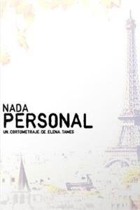Nada personal (2004) watch online HD
