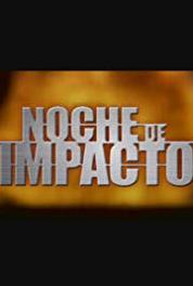 Noche de impacto Episode dated 12 August 1999 (1998–2005) watch online HD