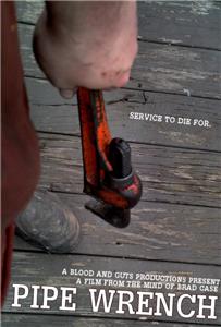 Pipe Wrench (2009) watch online HD