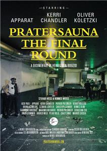 Pratersauna: The Final Round (2017) watch online HD