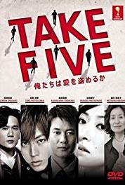 Take Five: Oretachi wa ai o nusumeruka Episode #1.6 (2013– ) watch online HD