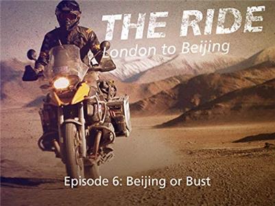 The Ride London to Beijing Beijing or Bust (2014– ) watch online HD
