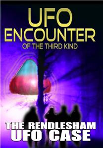 UFO Encounter of the Third Kind: The Rendlesham UFO Case (2012) watch online HD