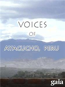 Voices of Ayacucho, Peru (1998) watch online HD