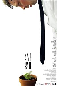 Wait for Rain (2011) watch online HD