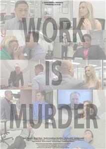 Work Is Murder (2016) watch online HD