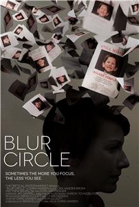 Blur Circle (2016) watch online HD