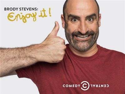 Brody Stevens: Enjoy It!  watch online HD