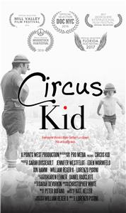 Circus Kid (2017) watch online HD