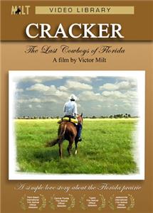Cracker: The Last Cowboys of Florida (2008) watch online HD
