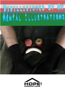 Disillusioned by My Mental Illustrations (2013) watch online HD