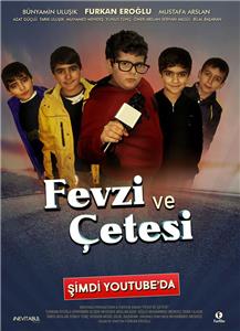 Fevzi ve Çetesi (2018) watch online HD