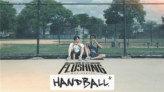 Flushing Web Series Handball (2014– ) watch online HD