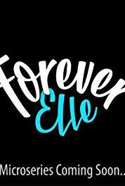 Forever Elle Episode #1.7 (2018– ) watch online HD