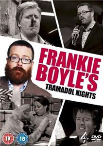 Frankie Boyle's Tramadol Nights  watch online HD