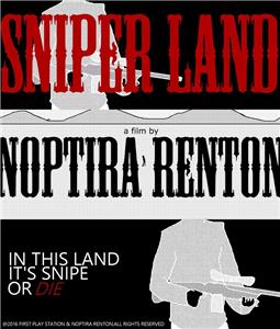 Sniper Land (2016) watch online HD