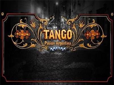 Tango Pasión Argentina  watch online HD