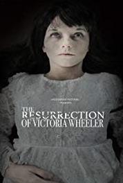 The Resurrection of Victoria Wheeler Episode #1.3 (2018– ) watch online HD