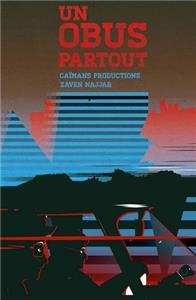Un obus partout (2015) watch online HD