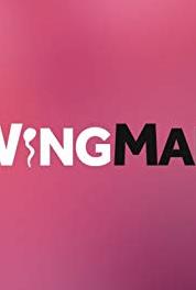 Wingman How to Cheat on Your Girlfriend (2014– ) watch online HD