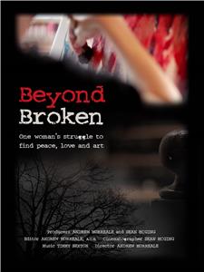 Beyond Broken (2013) watch online HD