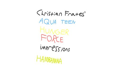 Christian Frates' Adult Swim Impressions Handbanana (2017– ) watch online HD