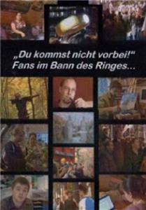 Du kommst nicht vorbei - Fans im Bann des Ringes (2005) watch online HD