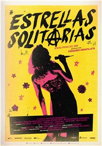Estrellas solitarias (2015) watch online HD