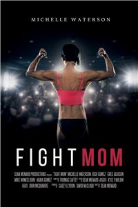 Fight Mom (2016) watch online HD