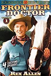 Frontier Doctor The Counterfeiters (1956– ) watch online HD