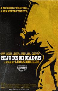 Hijo de mi Madre (2011) watch online HD