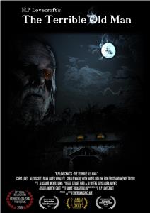 H.P. Lovecraft's the Terrible Old Man (2017) watch online HD