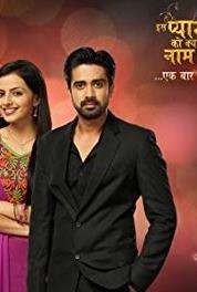 Iss Pyaar Ko Kya Naam Doon? Ek Baar Phir Episode #1.489 (2013–2015) watch online HD