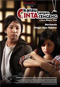 Kalau cinta jangan cengeng (2008) watch online HD